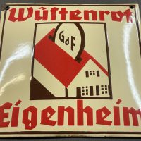 Wüstenrot - Eigenheim, altes gewölbtes Emailschild (1930er)