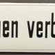 Rauchen verboten! Uraltes Emailschild in nahezu perfektem Zustand