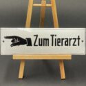 Zum Tierarzt: Uraltes Emailschild in Top-Zustand!