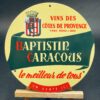 Baptistin Caracous - Le meilleur de Tous - Emailschild, Wein-Reklame, Provence / Frankreich, 1960/70er Jahre