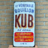 "Le Véritable Bouillon KUB", Seltenes Emailschild um 1910, Emaillierwerk Japy (R)