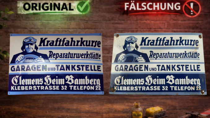 Zwei Emailschilder mit dem gleichen Motiv. Eins ist fast 100 Jahre alt, das andere wohl höchstens ein Jahr. So erkennst Du das Fake!