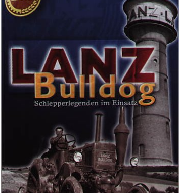 Lanz Bulldog – Technikgeschichte in Bewegung