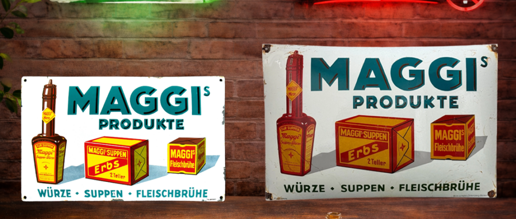 Original Emailschild mit Reklame für die Produkte von Maggi aus der Zeit um 1920 (links) und rezente Fälschung (rechts).
