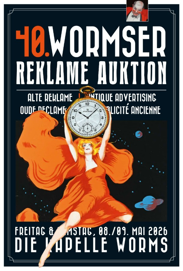 Am 8. und 9. Mai 2026 findet in Die Kapelle Worms die 40. Wormser Reklame-Auktion statt.